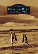 Great Sand Dunes National Park, Paperback by Butler, Mike, Brand New, Free sh...