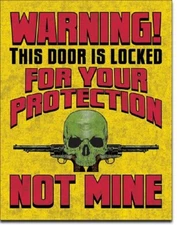 WARNING Door Locked For Your Protection TIN SIGN Wall Decor Metal Poster