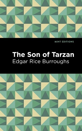 Edgar Rice Burroughs The Son Of Tarzan (taschenbuch) Mint Editions