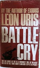 Battle Cry by Uris, Leon Book The Cheap Fast Free Post