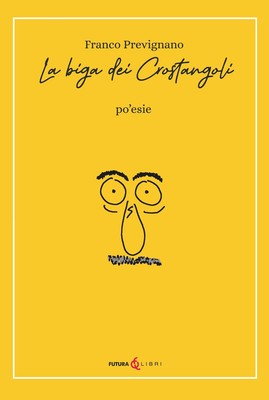 Franco Prevignano La biga dei crostangoli (Paperback)