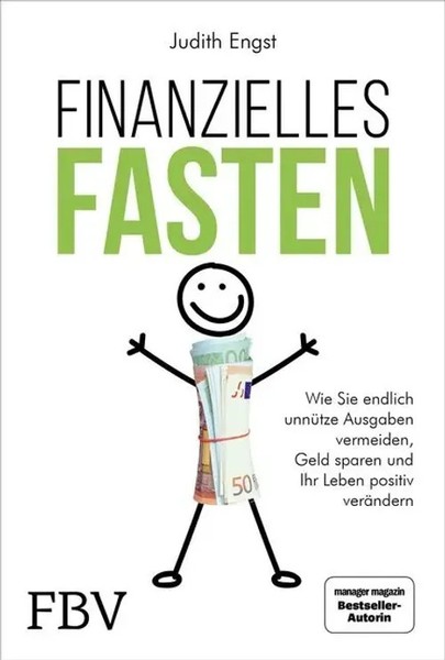 Finanzielles Fasten | Judith Engst | Deutsch | Taschenbuch | 205 S. | 2019-image