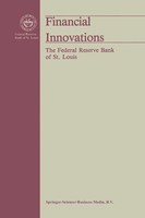 Financial Innovations | Their Impact On Monetary Policy And Financial Markets