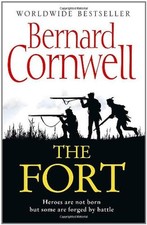 The Fort By Bernard Cornwell. 9780007331741