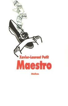 Maestro ! von Petit, Xavier-Laurent | Buch | Zustand sehr gut