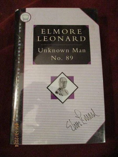 Elmore Leonard - UNKNOWN MAN No. 89 - 1st thus - REVIEW COPY