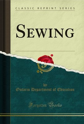 Sewing (Classic Reprint)