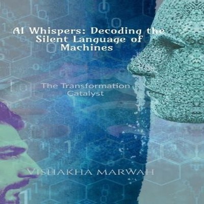 AI Whispers Decoding the Silent Language of Machines AI Communica