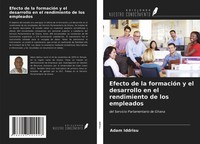 Adam Iddrisu | Efecto De La FormacióN Y El Desarrollo En El Rendimiento De...