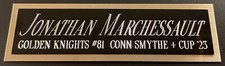 JONATHAN MARCHESSAULT GOLDEN KNIGHTS NAMEPLATE FOR AUTOGRAPHED STICK JERSEY PUCK
