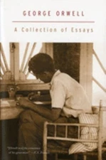 A Collection of Essays Paperback George Orwell
