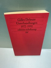 Unterhandlungen: 1972-1990 (edition suhrkamp) von Gilles Deleuze