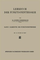 Lehrbuch Der Funktionentheorie Band I: Elemente Der Funktionentheorie Bieberbach