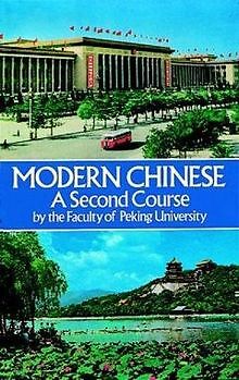 Modern Chinese: A Second Course: 2nd Course von Dover Pu... | Buch | Zustand gut