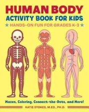 Human Body Activity Book for Kids: Hands-On Fun for Grades K-3 - GOOD