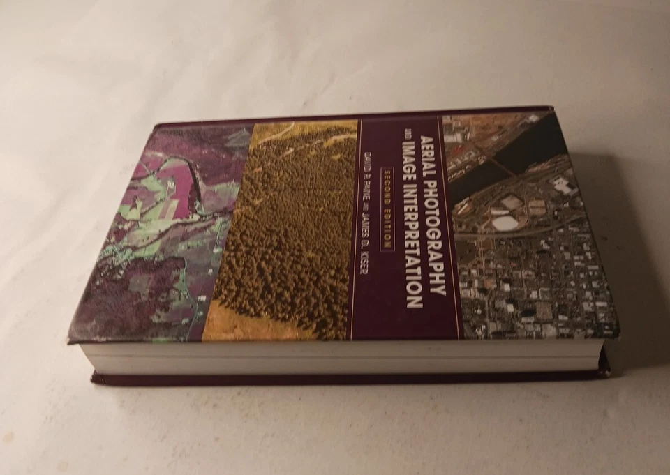 Aerial Photography and Image Interpretation by David P Paine HC (2003) 2nd Ed - Image 4 of 4