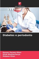 Diabetes E Periodonto Kausar Parwez Khan