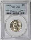 1944-D Washington Quarter 25C Silver MS 66 PCGS