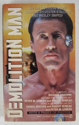 Demolition Man Novelization Richard Osborne PB Stallone Snipes 1993 Rare BS1