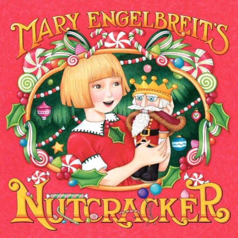 Mary Engelbreit Nutcracker Christmas Holiday Book for Kids Hardcover 2014