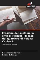 Rosalina InáCio Fumo (U. A.) | Erosione Del Suolo Nella Città Di Maputo - Il...