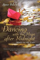 Amr Saleh | Dancing With The Muse After Midnight | Taschenbuch | Englisch (2010)