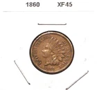1860 INDIAN HEAD CENT   - XF Condition