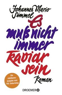 Es muß nicht immer Kaviar sein: Jubiläumsausgabe mi... | Buch | Zustand sehr gut