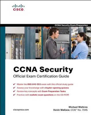 CCNA Security Official Exam Certification Guide (Exam 640-553) (Exam Certificati