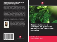 Desenvolvimento E AvaliaçãO Da Qualidade Da Mistura De Tamarindo E Ameixa Buch