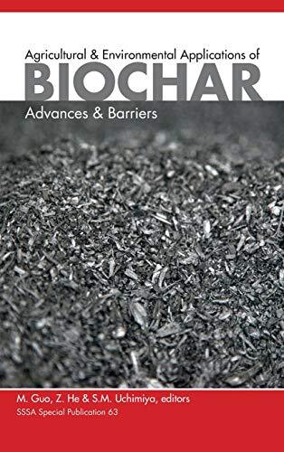 Agricultural and Environmental Applications of , Guo, He, Uchimiya Hardc^+