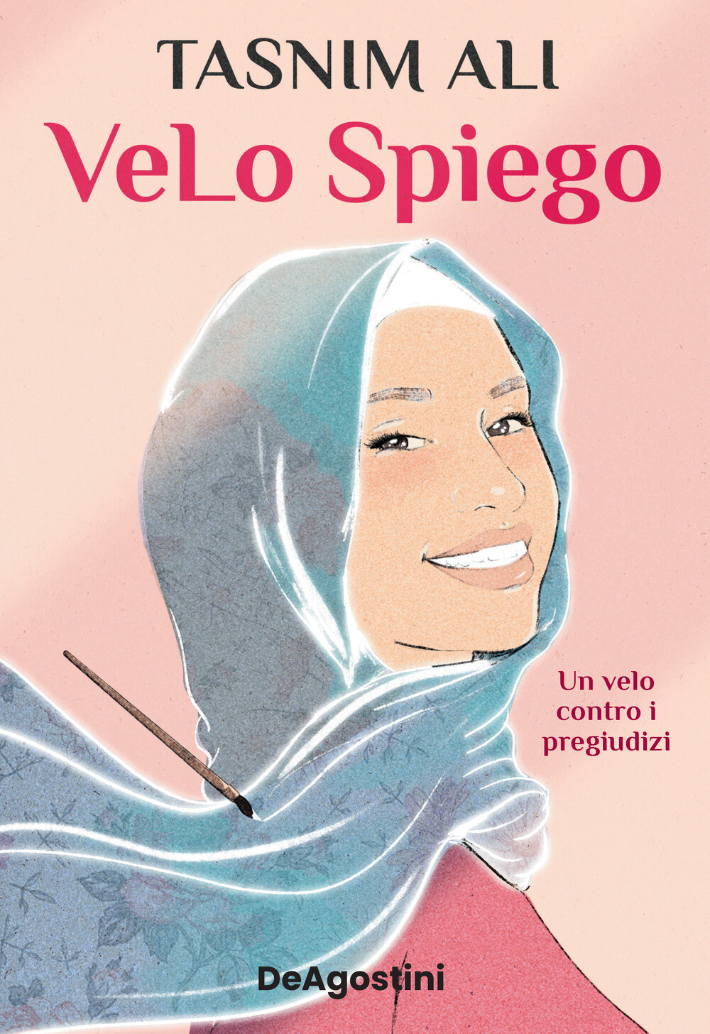 Libri Ali Tasnim - Velo Spiego. Un Velo Contro I Pregiudizi