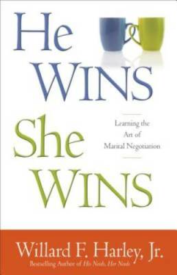 He Wins, She Wins: Learning the Art of Marital Negotiation - Hardcover - GOOD