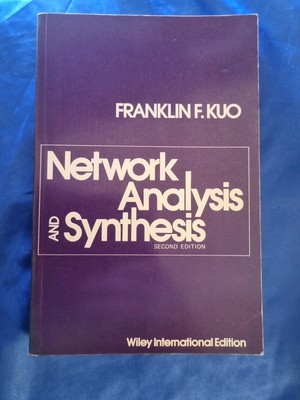 Network Analysis and Synthesis (Wiley international edition)