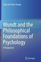 Saulo De Freitas Araujo | Wundt And The Philosophical Foundations Of Psychology