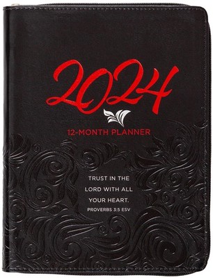 Trust in the Lord (2024 Planner): 12-Month Weekly Planner - imitation_leathe...