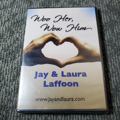 Woo Her, Wow Him DVD 2009 Jay & Laura Laffoon Relationship Advice Marriage