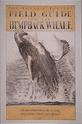 Field Guide to the Humpback Whale Paperback