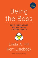 Being the Boss, with a New Preface: The 3 Imperatives for Becoming a Grea - GOOD