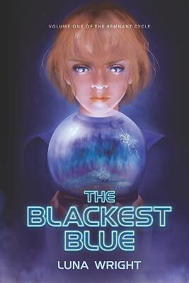 Das schwärzeste Blau von Luna Wright - neue Kopie - 9798835956524