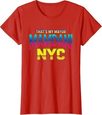 That is My Mayor Mamdani New York US Winner Ladies' Crewneck T-Shirt