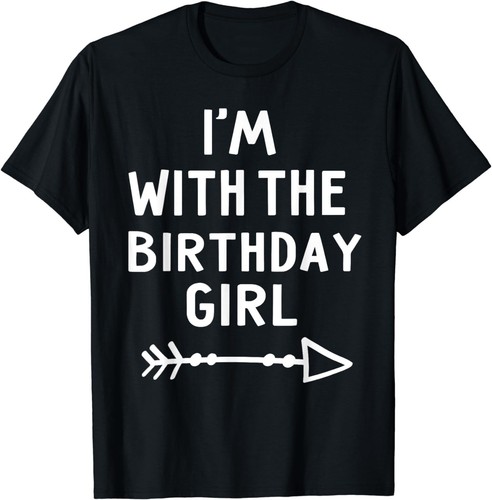 I'm With The Birthday Girl Happy Halloween Costume Unisex T-Shirt