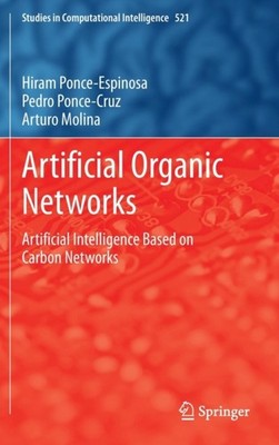 Hiram - Artificial Organic Networks  Artificial Intelligence Based on  - X555z