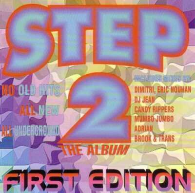 Various - Step 2 - First Edition CD Comp Mixed 