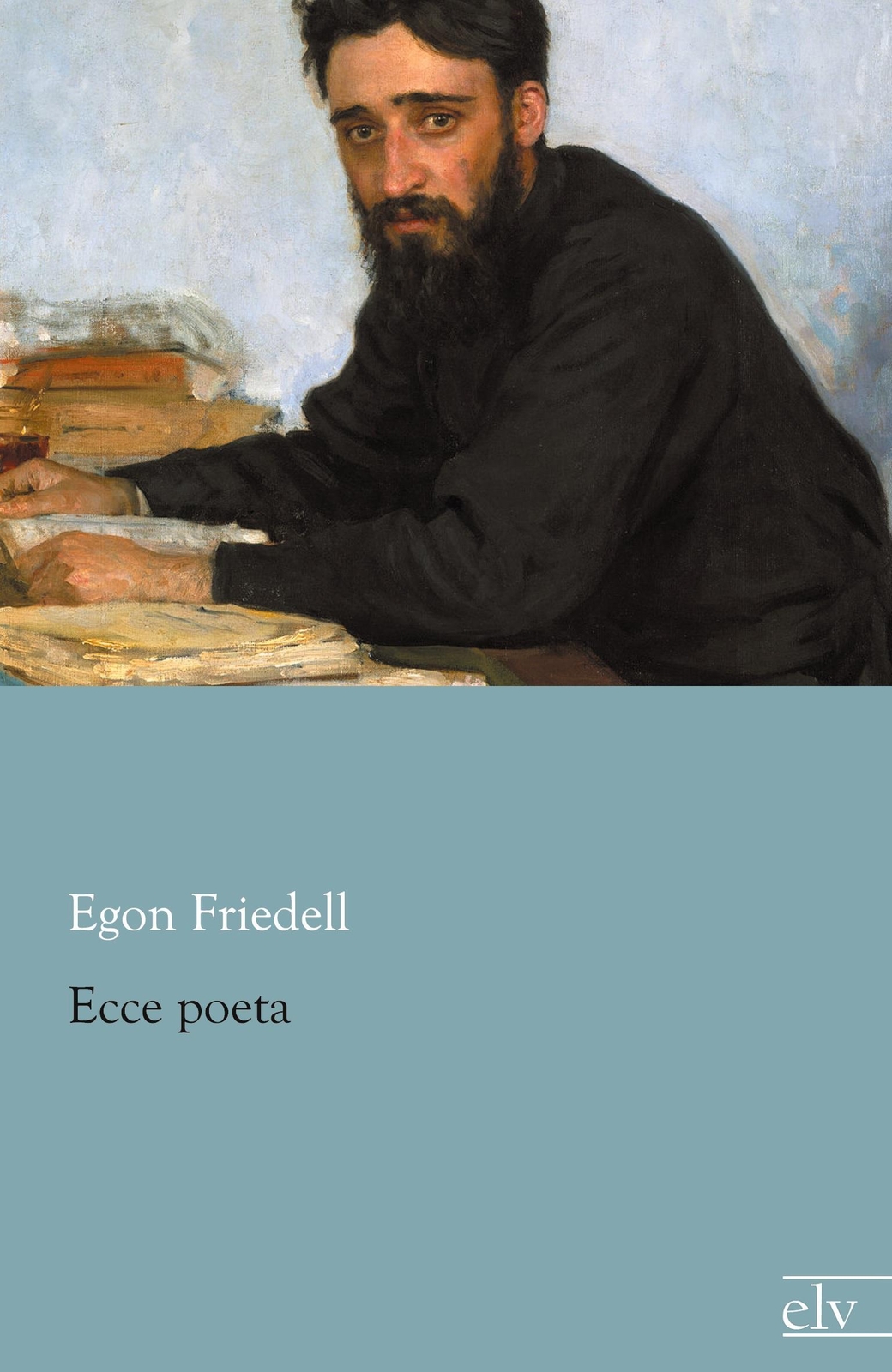 Thumbnail - Egon Friedell | Ecce Poeta | Taschenbuch | Deutsch (2013) | Paperback
