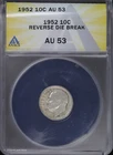 1952 P 10c Roosevelt Dime ANACS AU 53 | Reverse Die Break About Uncirculated