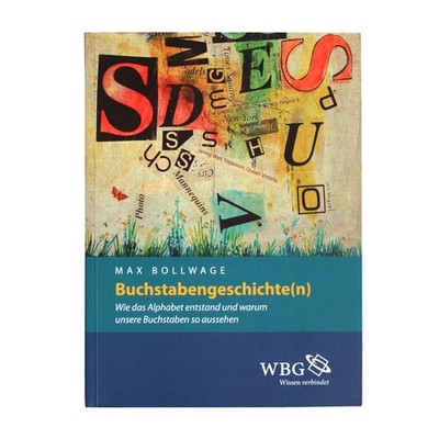 Buchstabengeschichte(n) Buch Typografie Geschichte Max Bollwage Zustand Sehr Gut