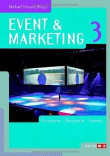 Event  Marketing 3: Konzepte, Beispiele, Trends (E... | Buch | Zustand sehr gut