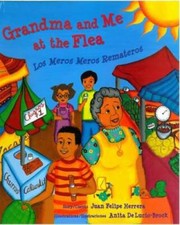 Grandma and Me at the Flea / Los Meros Meros Remateros - Paperback - GOOD