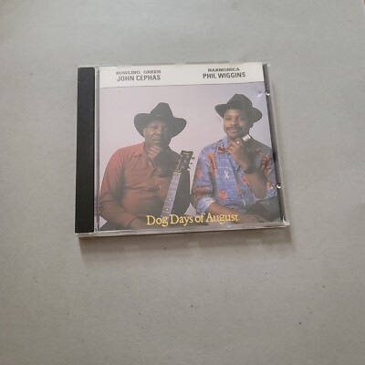 John Cephas Phil Wiggins Dog Days Of August (CD 1984)